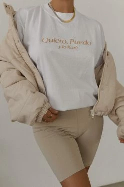 MSLOLA Clothing Quiero, Puedo Y Lo Haré - White