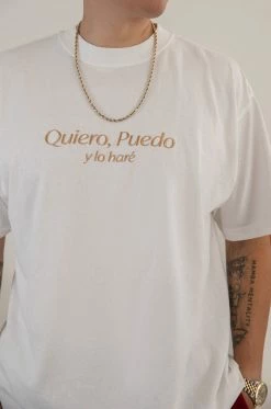 MSLOLA Clothing Quiero, Puedo Y Lo Haré - White