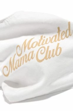 MSLOLA Motivated Mama Club - White